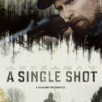 Единственный Выстрел Постер